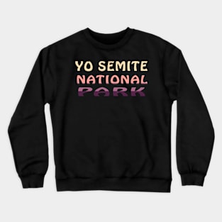 Yo Smite National Park Crewneck Sweatshirt